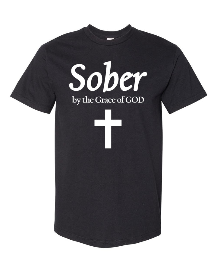 Sober by the Grace of God - Unisex T-Shirt